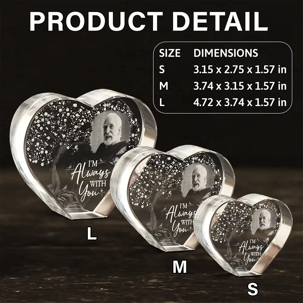 Custom Photo When You Miss Me Have No Fear - Personalized Crystal Heart - Image 5