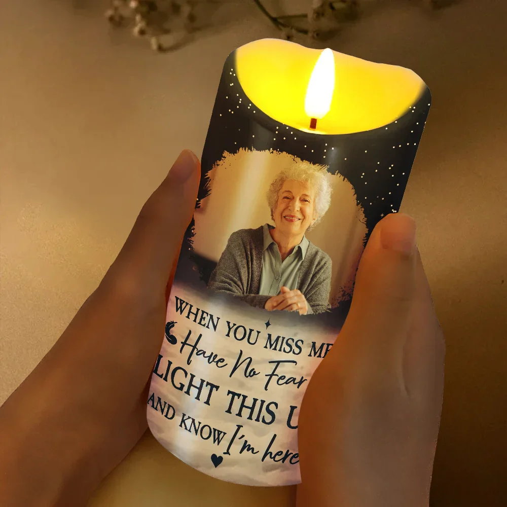 Custom Photo When You Miss Me Light This Up - Personalized Flameless LED Candle - Image 3