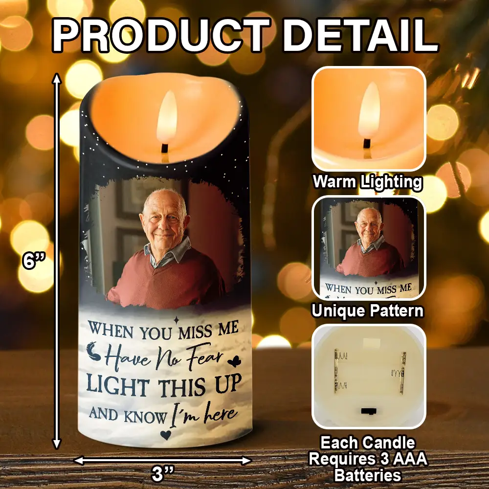 Custom Photo When You Miss Me Light This Up - Personalized Flameless LED Candle - Image 5