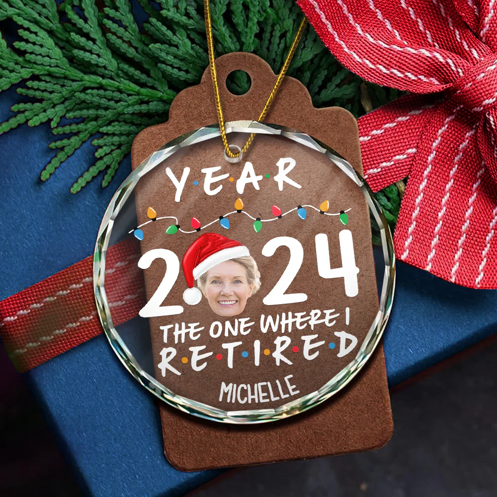 Custom Photo Year 2024 The One Where I Retired - Personalized Circle Glass Ornament - Image 6