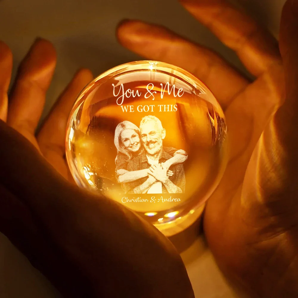 Custom Photo You And Me We Got This - Personalized Crystal Globe Lamp - Image 5