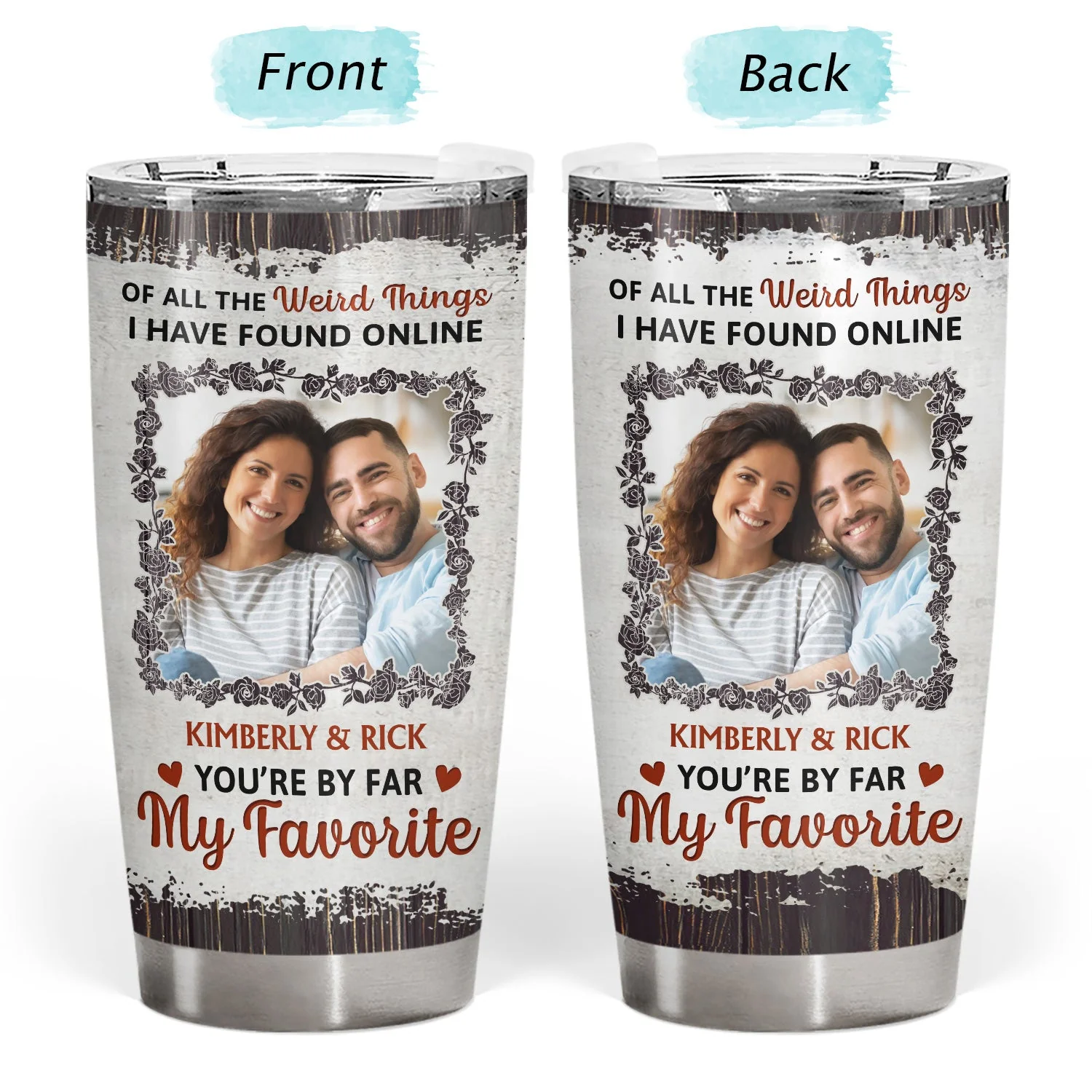 Custom Photo You Are By Far My Favorite - Gift For Couples - Personalized Tumbler - Image 3