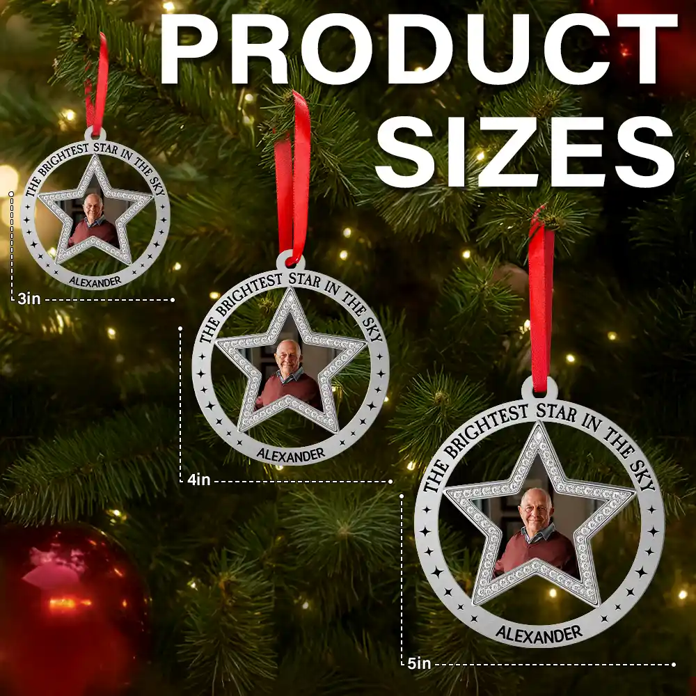 Custom Photo You Are The Brightest Star In The Sky - Personalized Metal Ornament - Image 6