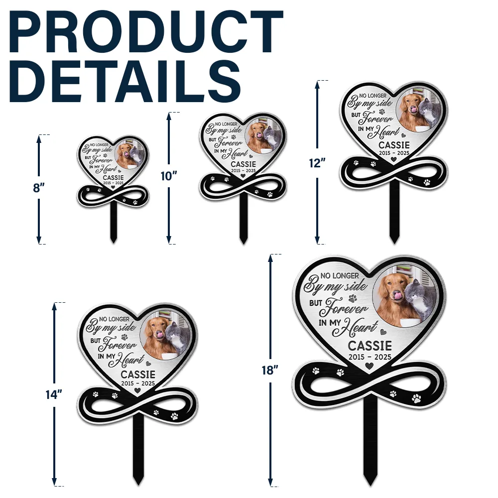 Custom Photo You Left A Paw Print On Our Hearts Forever Memorial - Personalized Metal Garden Stake - Image 5