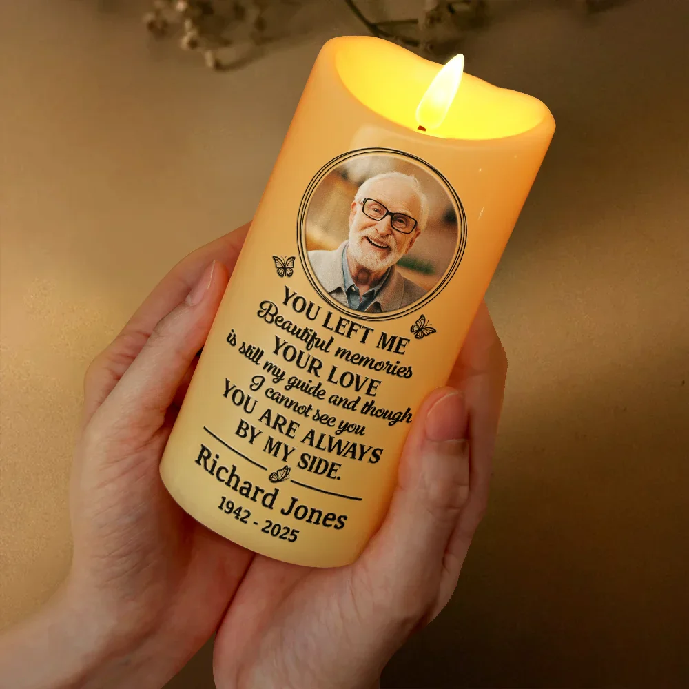 Custom Photo You Left Me Beautiful Memories Memorial - Personalized Flameless LED Candle - Image 3