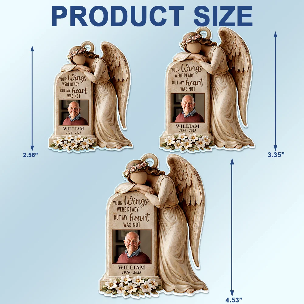 Custom Photo Your Wings Were Ready But My Heart Was Not - Personalized Acrylic Car Hanger - Image 4