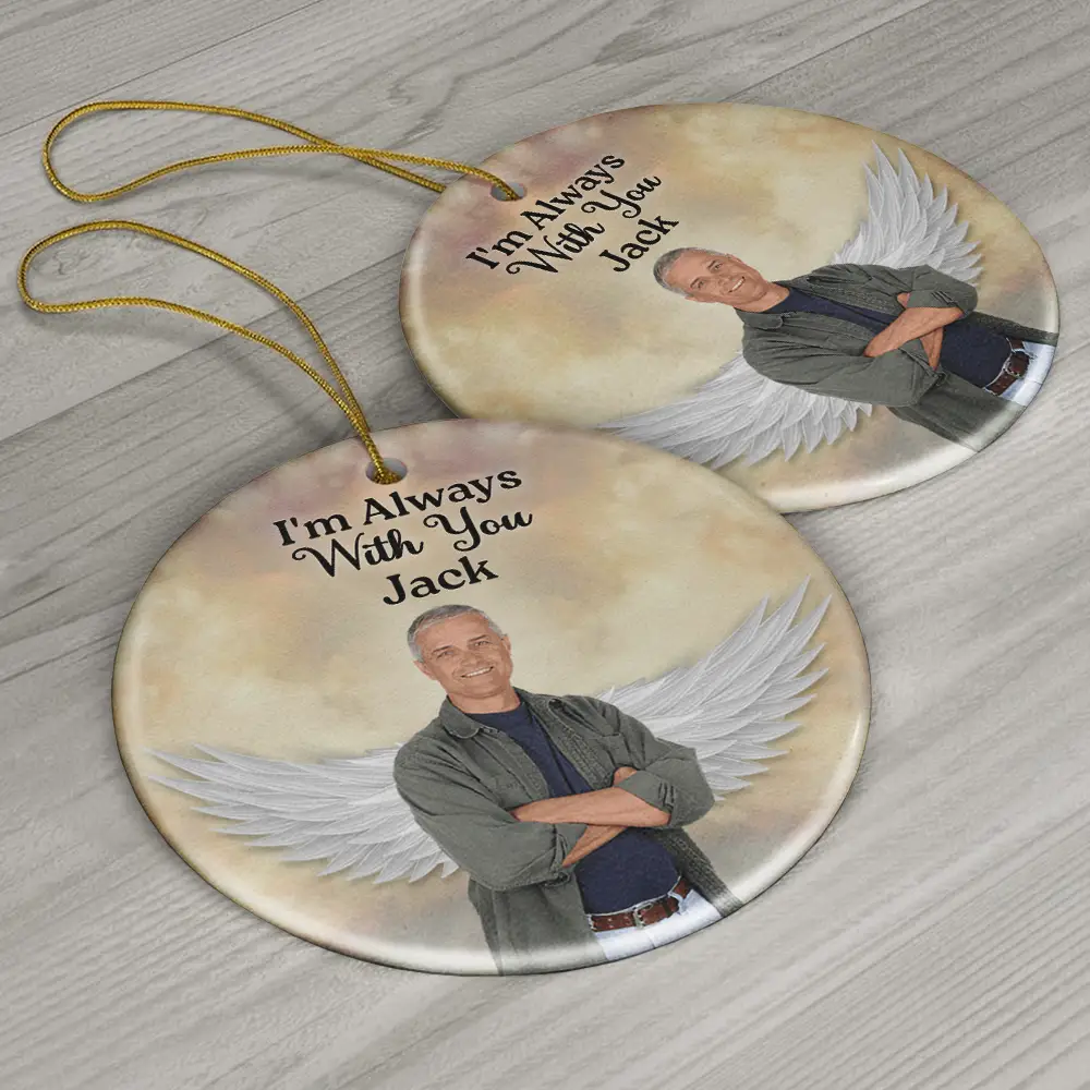 Custom Photo Your Wings Were Ready But My Heart Was Not - Personalized Circle Ceramic Ornament - Image 7