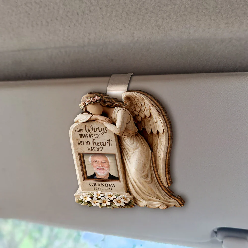 Custom Photo Your Wings Were Ready But My Heart Was Not - Personalized Custom Shaped Car Visor Clip - Image 2