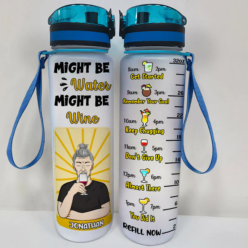 Dad Gift Might Be Water Might Be - Personalized Custom Water Tracker Bottle - Image 2