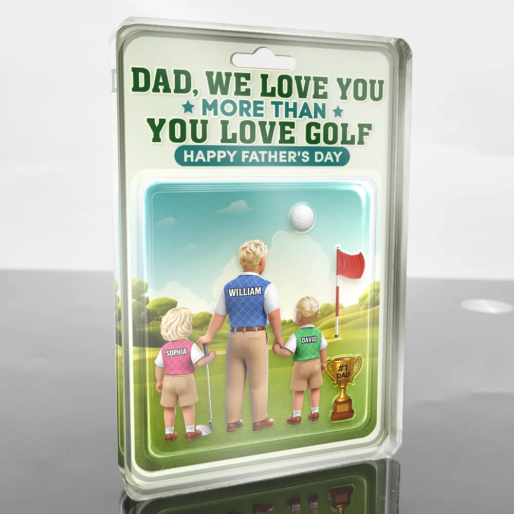 Dad I Love You More Than You Love Golf - Personalized Custom Shaped Acrylic Plaque - Image 3