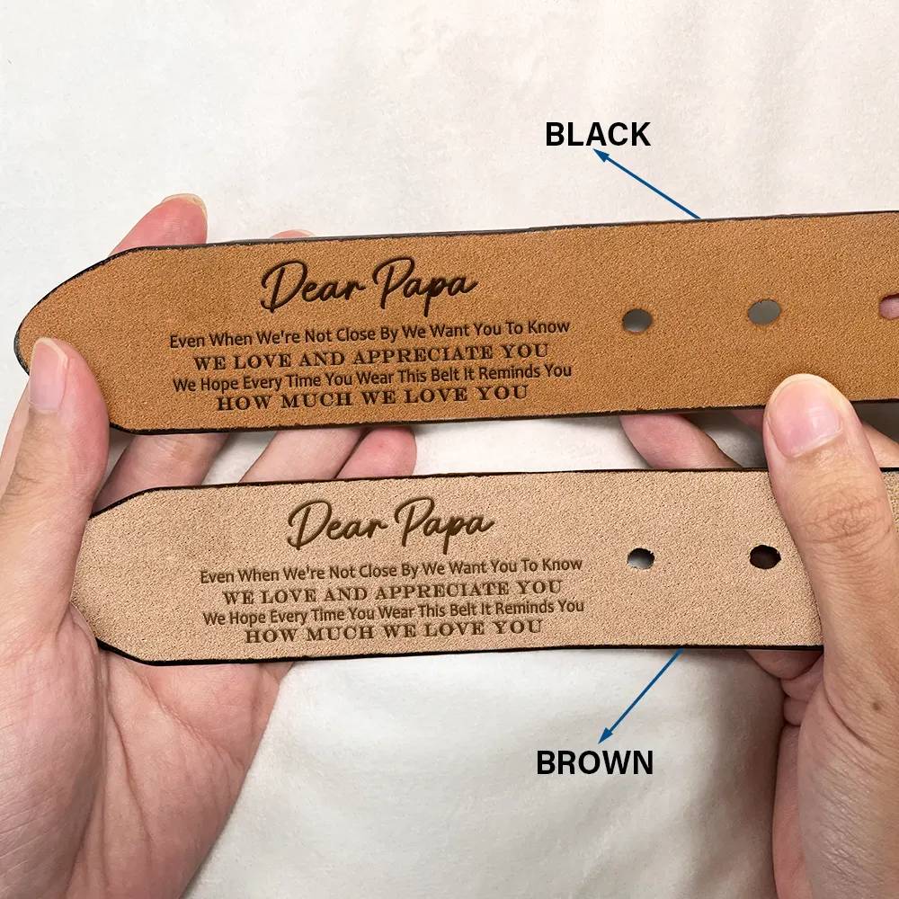 Dad It Reminds You How Much We Love You - Personalized Engraved Leather Belt - Image 2