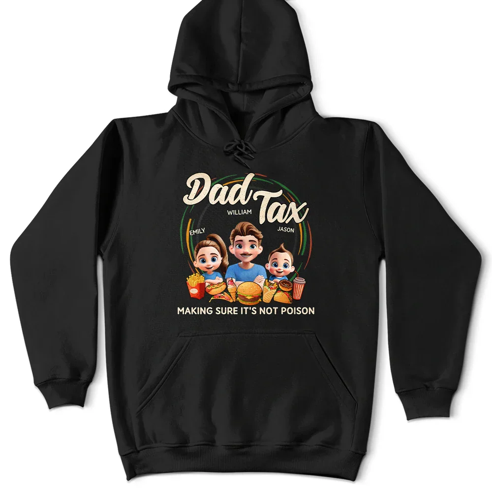 Dad Tax Making Sure It's Not Poison 3D Cartoon - Personalized T Shirt - Image 4