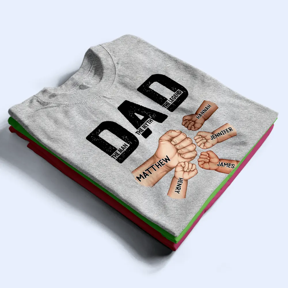Dad The Man The Myth The Legend Fist Bump - Personalized T Shirt - Image 3