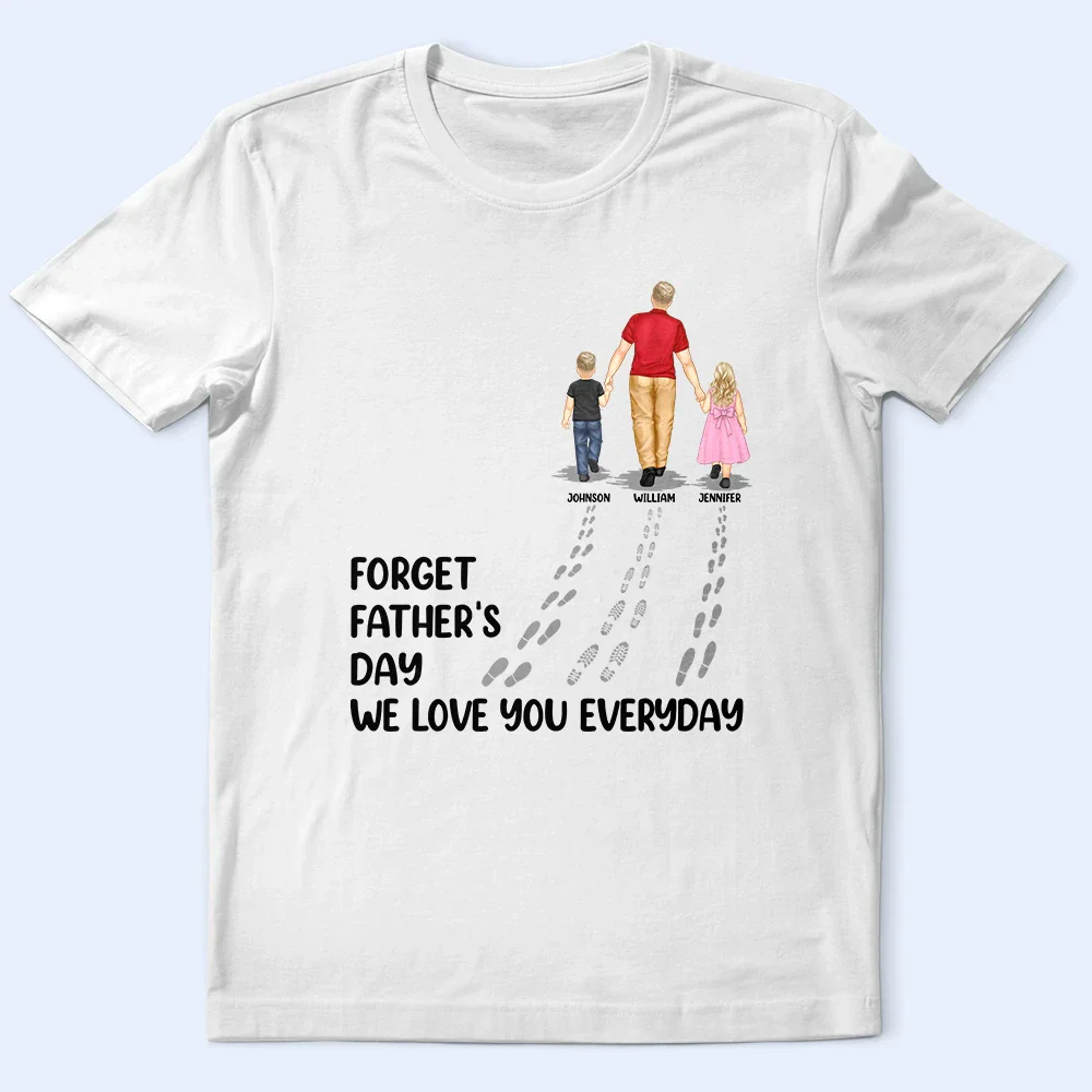Dad Walking With Kids We Love You Everyday - Personalized T Shirt - Image 2