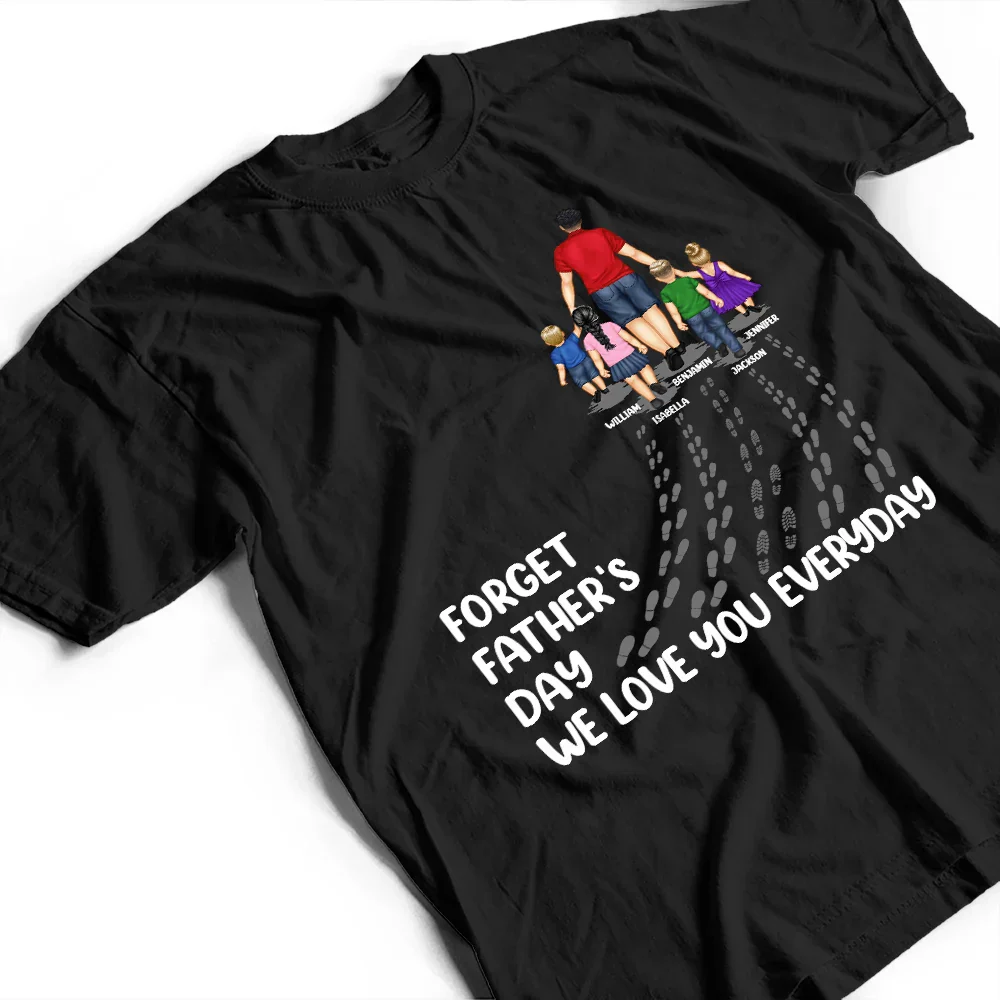 Dad Walking With Kids We Love You Everyday - Personalized T Shirt - Image 4