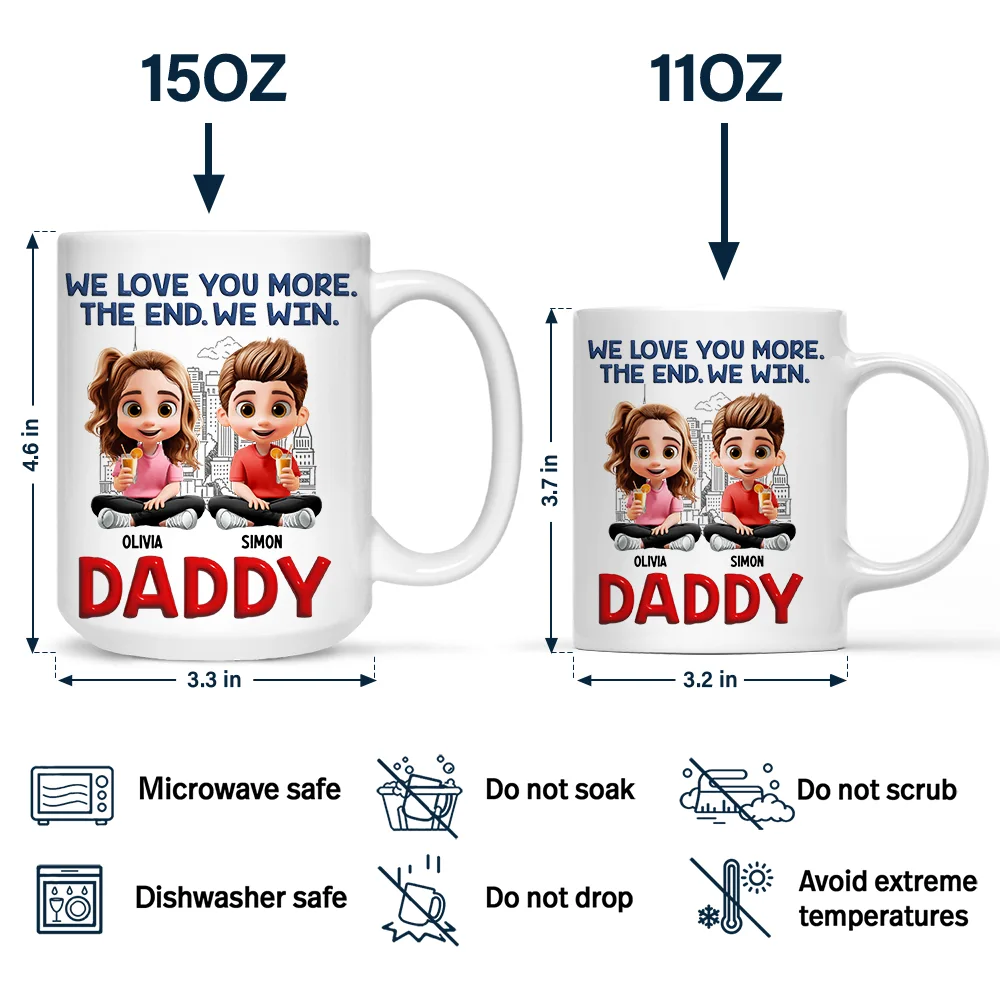 Daddy I Love You More The End - Personalized Mug - Image 4