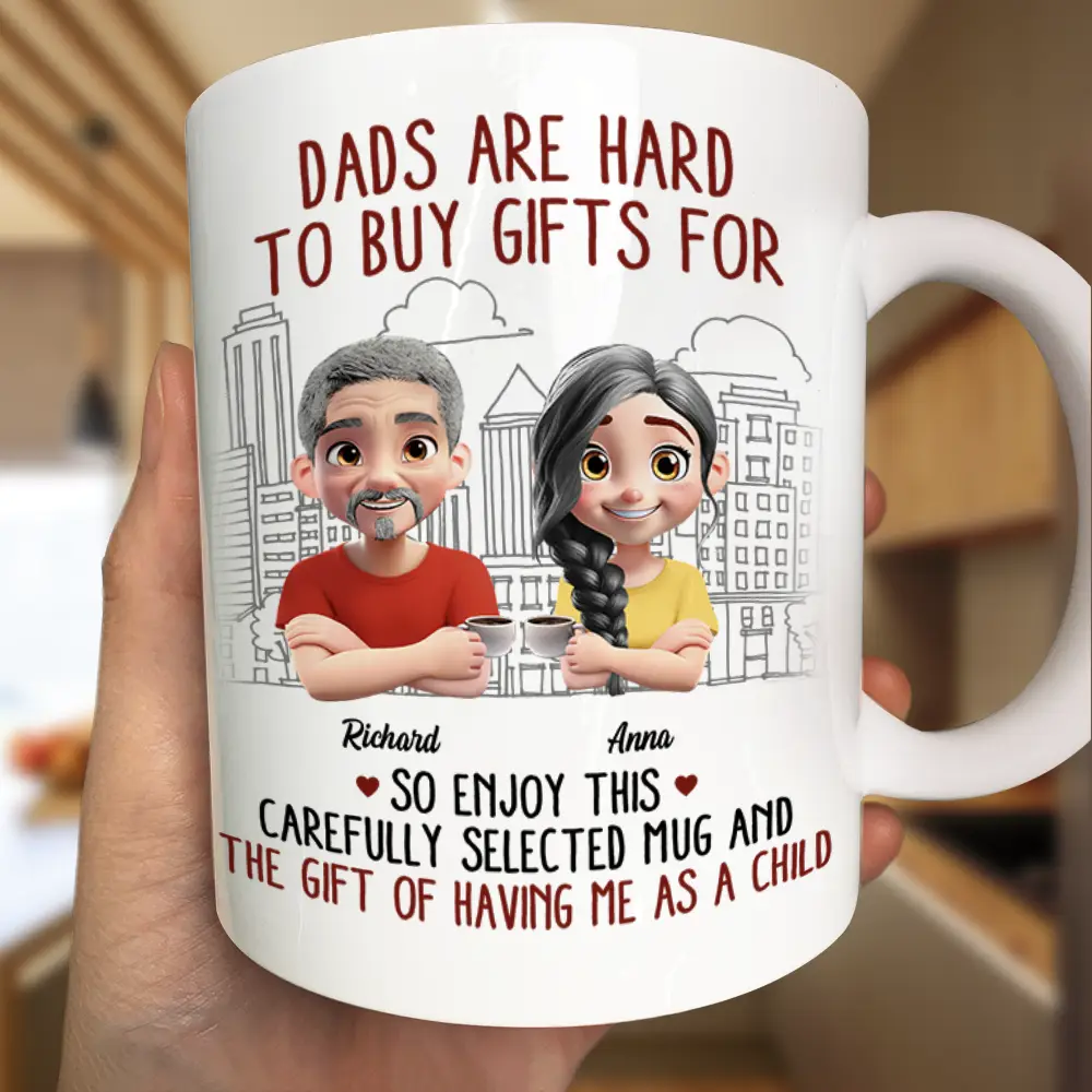 Dads Are Hard To Buy Gifts For - Personalized Mug - Image 3