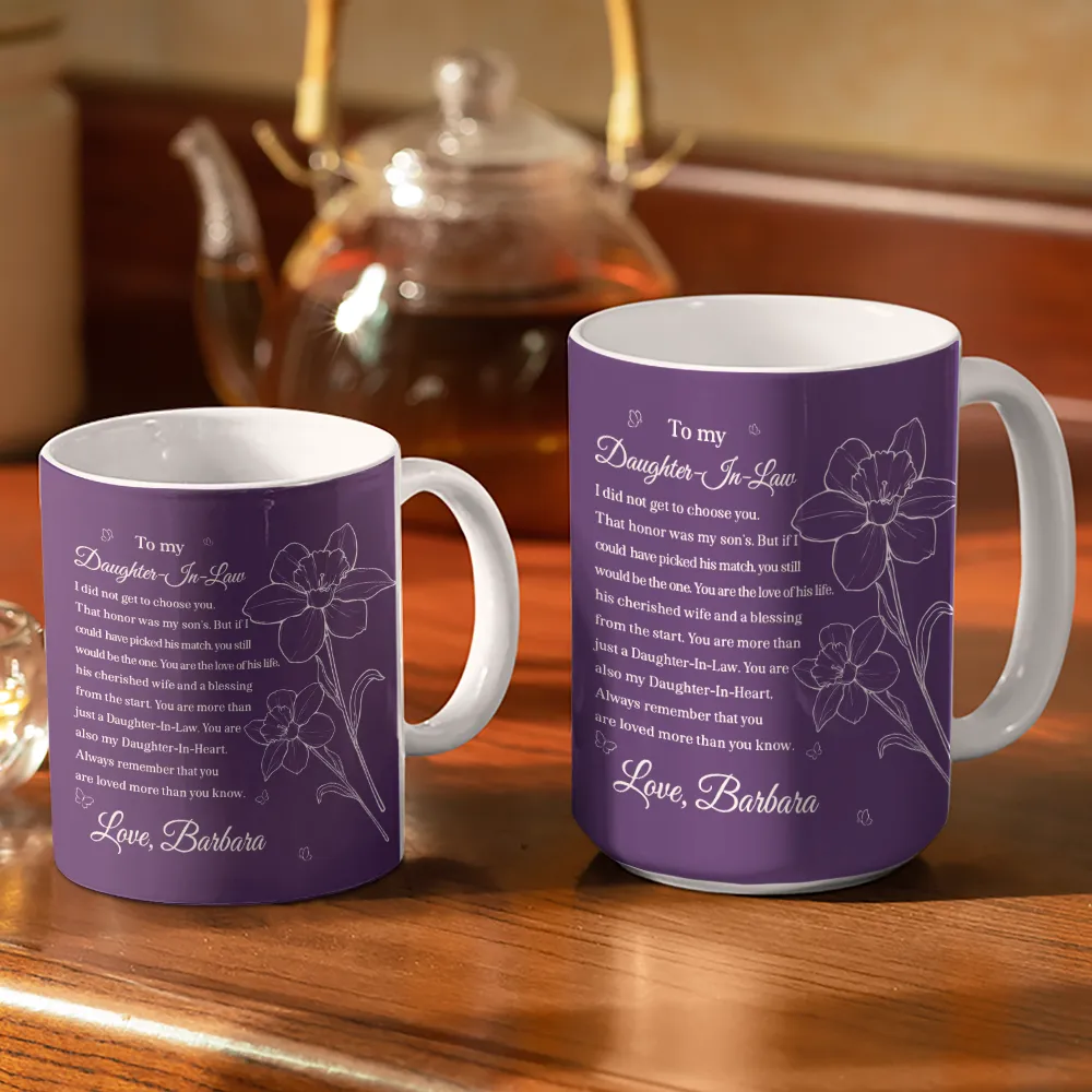 Daughter-In-Law You Are Also My Daughter-In-Heart - Personalized White Edge-to-Edge Mug - Image 3