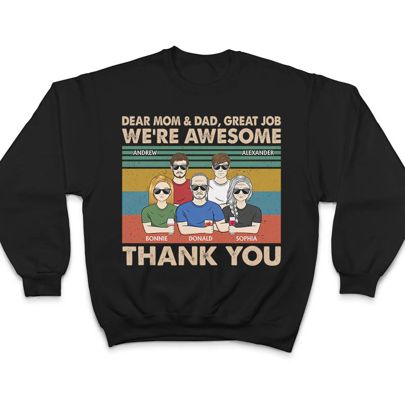 Dear Dad And Mom Great Job We're Awesome Thank You - Father Gift - Personalized Custom T Shirt - Image 5