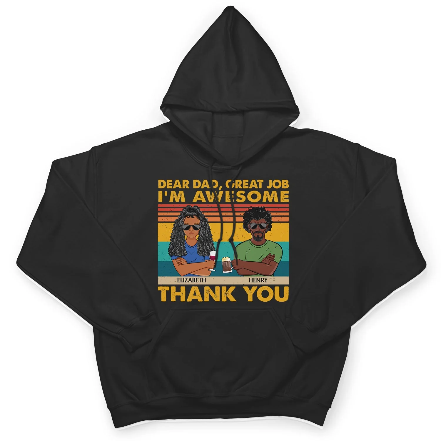 Dear Dad Great Job We're Awesome Thank You Adult Children - Funny, Birthday Gift For Father, Papa, Husband - Personalized Custom T Shirt - Image 4