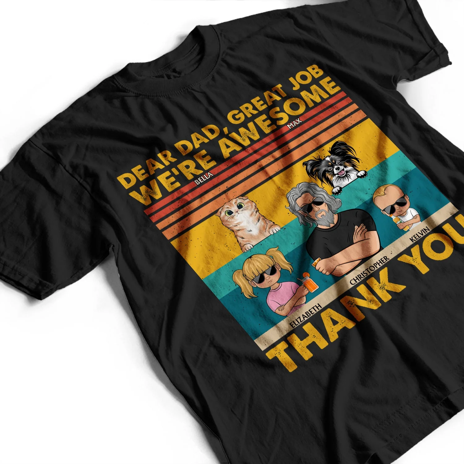Dear Dad Great Job We're Awesome Thank You Dogs Cats - Funny, Birthday Gift For Father, Husband - Personalized Custom T Shirt - Image 3