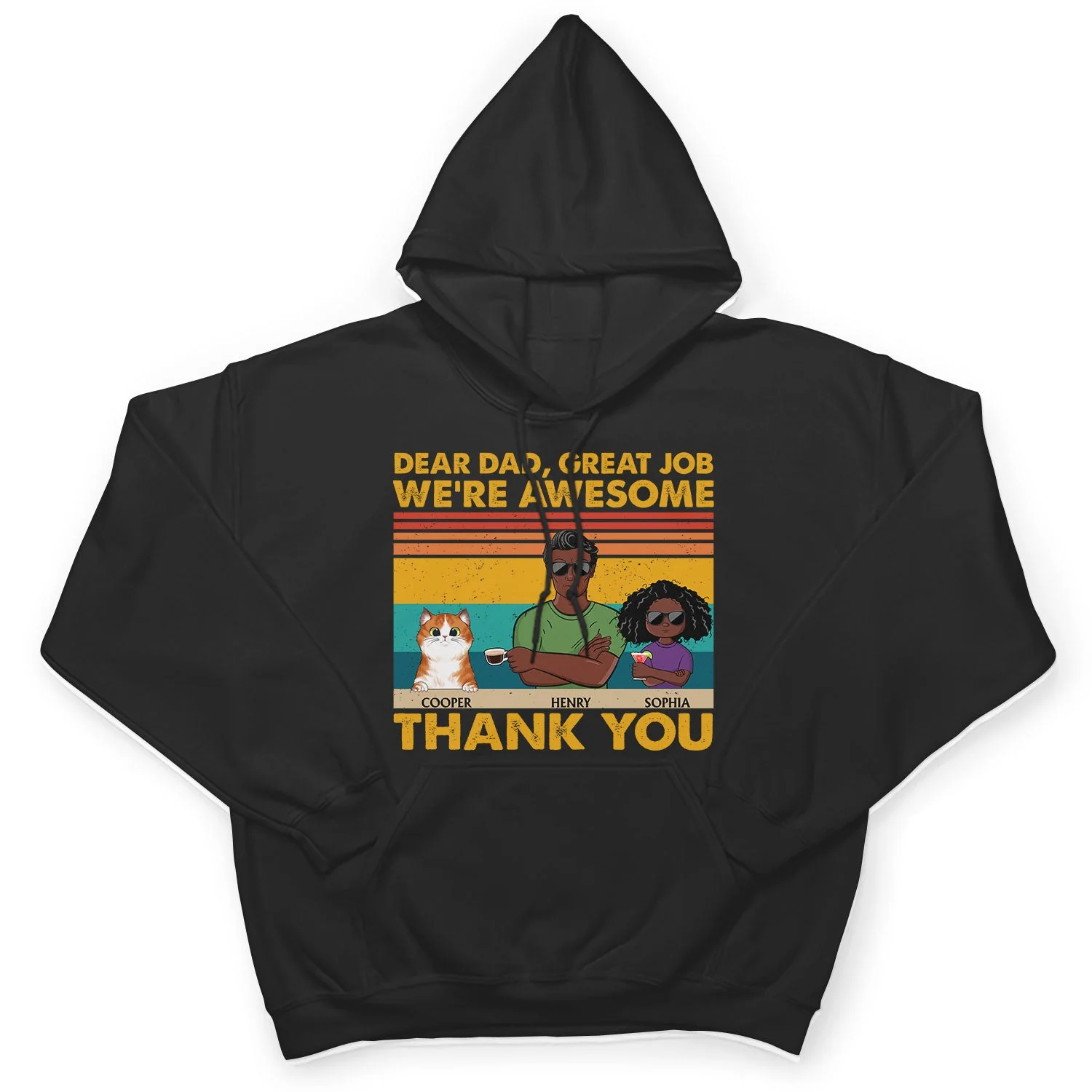 Dear Dad Great Job We're Awesome Thank You Dogs Cats - Funny, Birthday Gift For Father, Husband - Personalized Custom T Shirt - Image 4