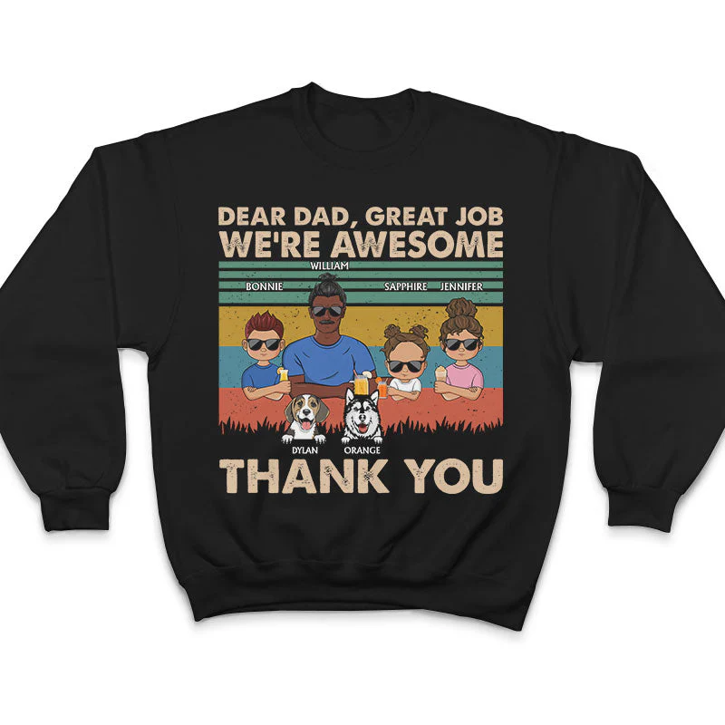 Dear Dad Great Job We're Awesome Thank You - Father Gift For Dog Lovers - Personalized Custom T Shirt - Image 5