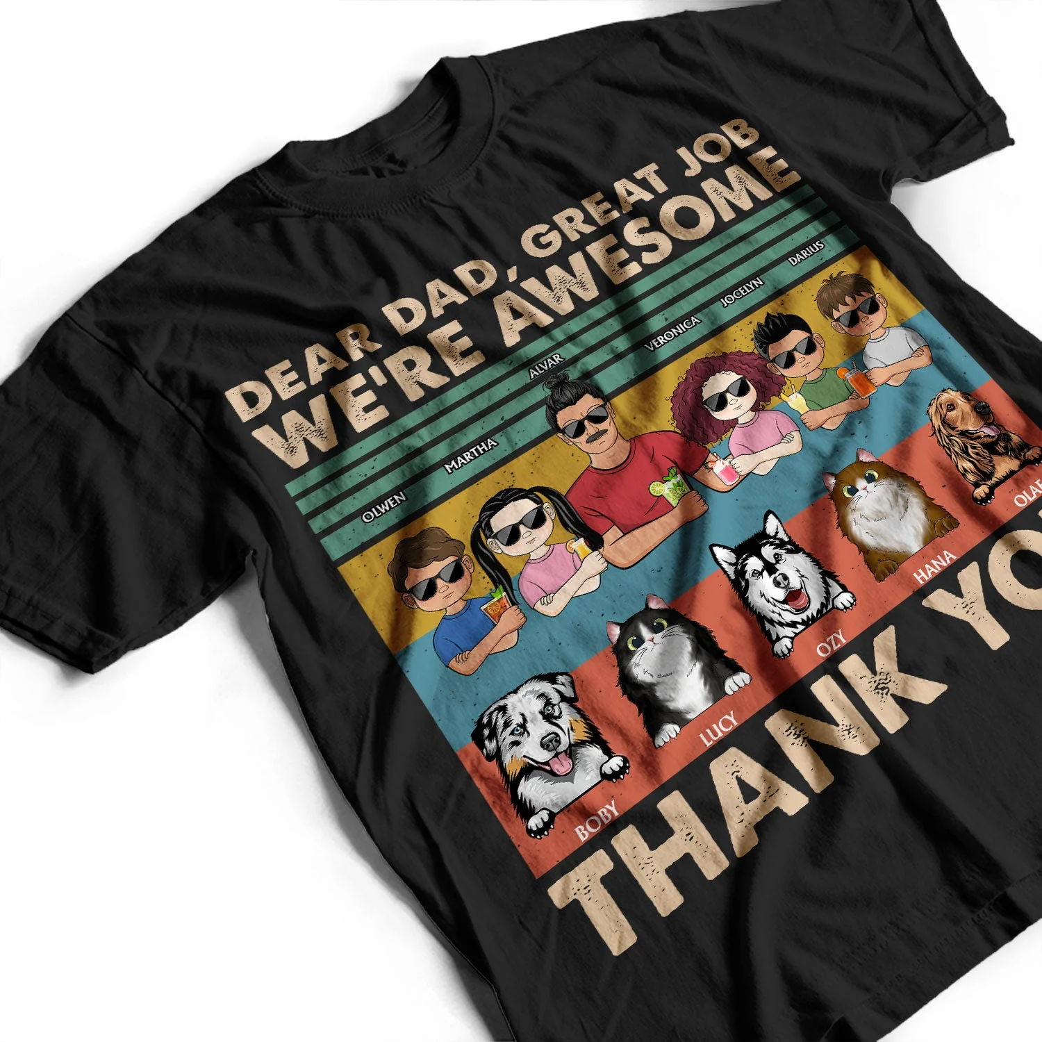 Dear Dad Great Job We're Awesome Thank You Kids And Pets - Birthday, Loving Gift For Dad, Father, Papa, Dog, Cat Lover - Personalized Custom T Shirt - Image 3