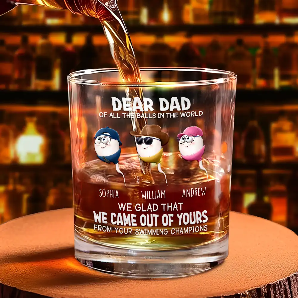 Dear Dad Of All The Balls In The World - Personalized Whiskey Glass - Image 4