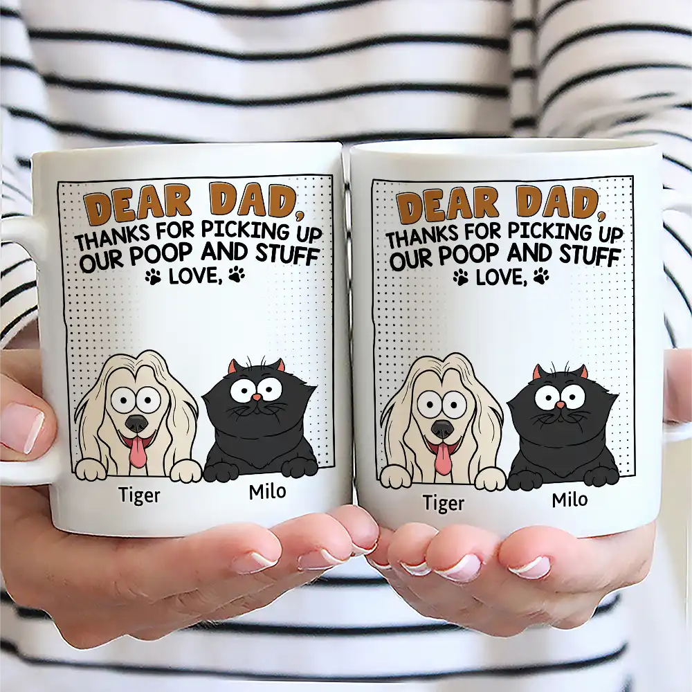 Dear Dad Thanks For Picking Up My Poop - Personalized Mug - Image 2