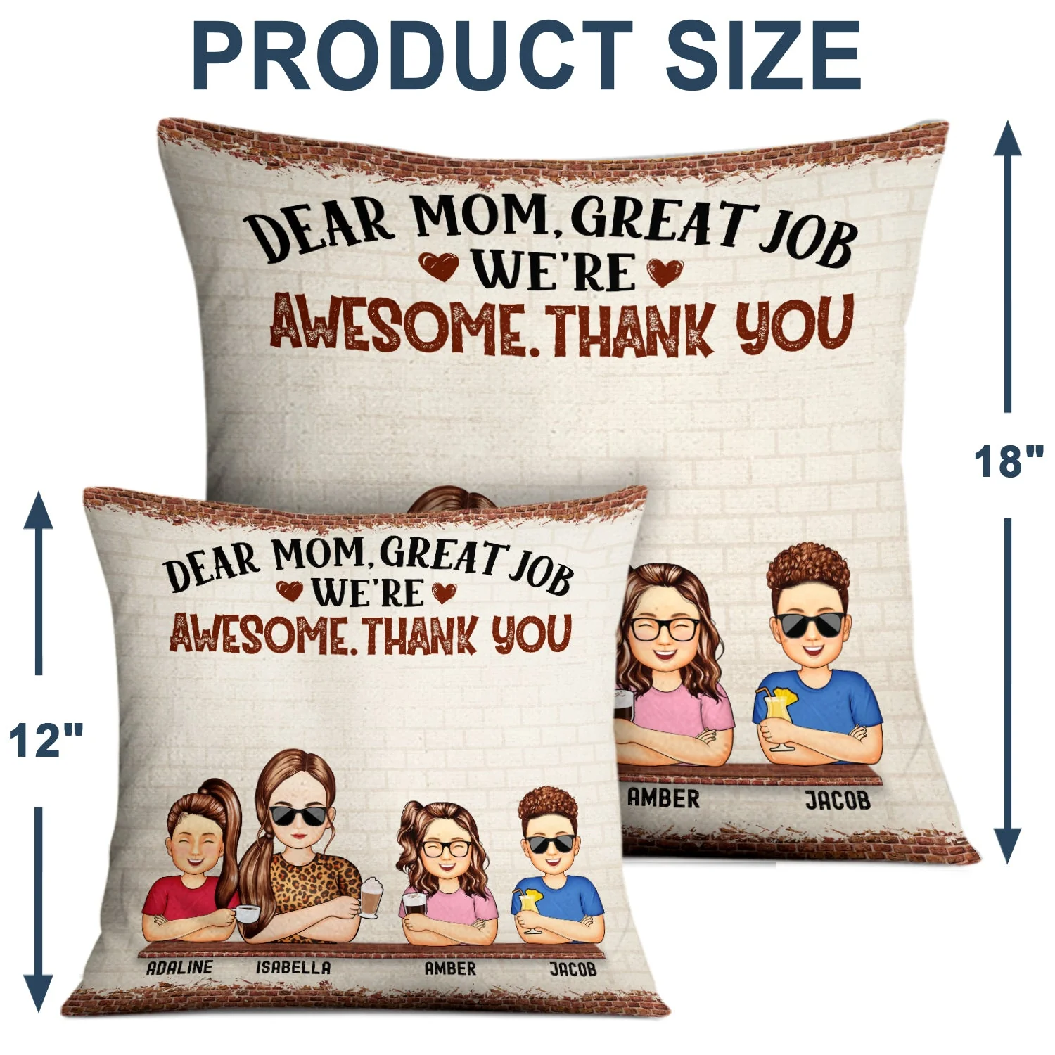 Dear Mom Great Job We're Awesome Thank You - Birthday, Loving Gift For Mommy, Mother, Grandma, Grandmother - Personalized Custom Pillow - Image 4