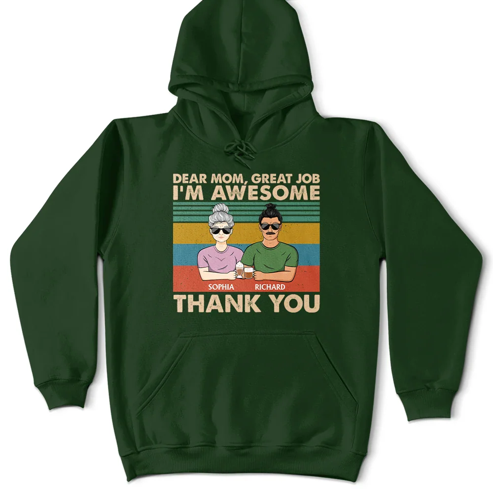 Dear Mom Great Job We're Awesome Thank You - Birthday, Loving Gift For Mother, Grandma, Grandmother - Personalized Custom T Shirt - Image 4
