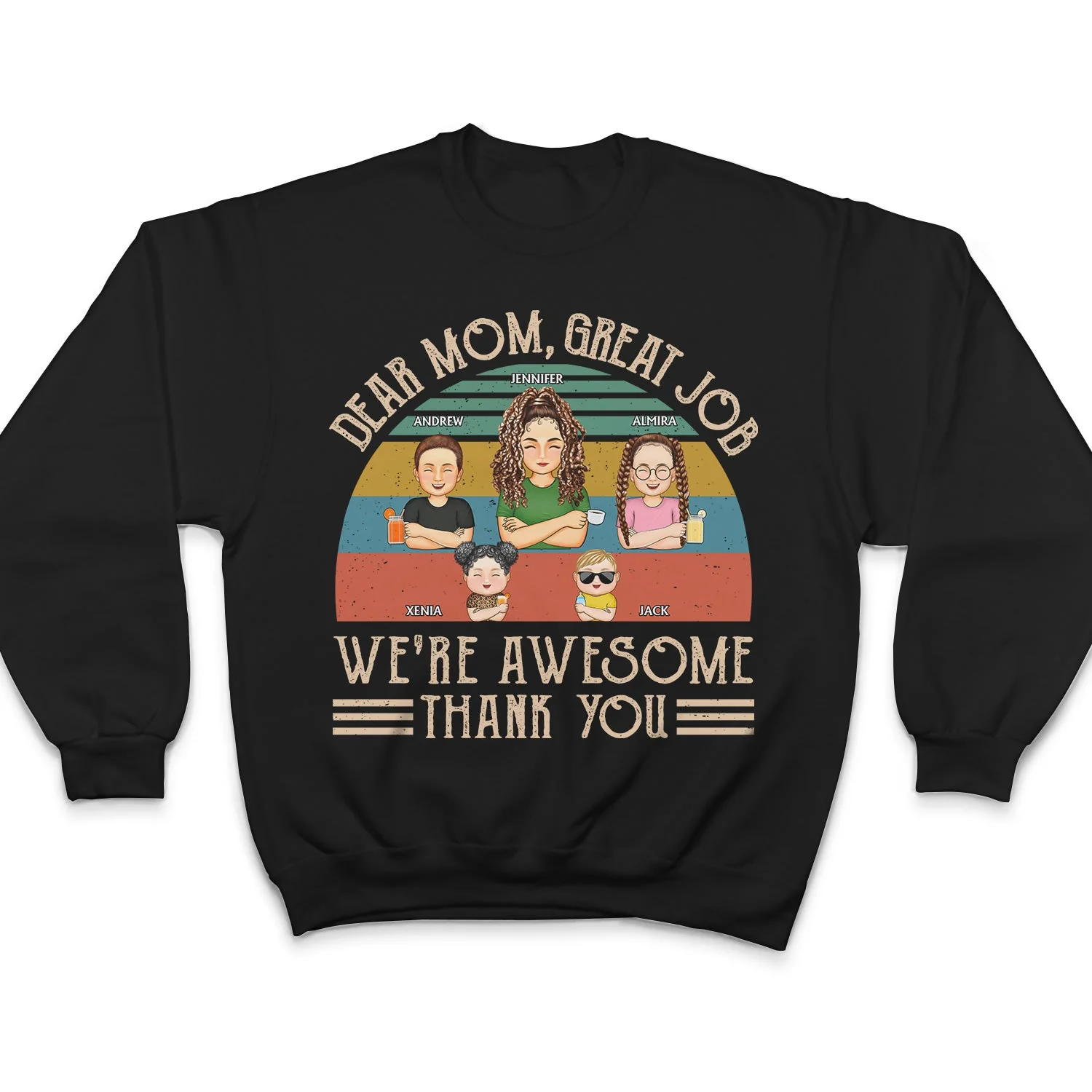 Dear Mom Great Job We're Awesome Thank You Young Cartoon - Birthday, Loving Gift For Mother, Grandma, Grandmother - Personalized Custom T Shirt - Image 5