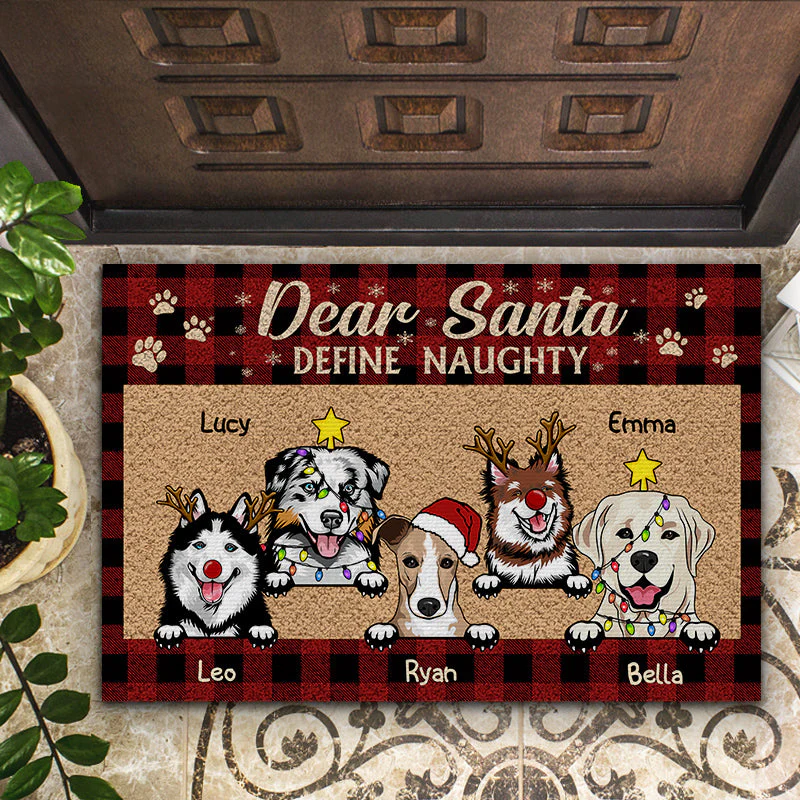 Dear Santa Define Naughty Christmas Dog - Christmas Gift For Dog Lovers - Personalized Custom Doormat - Image 2