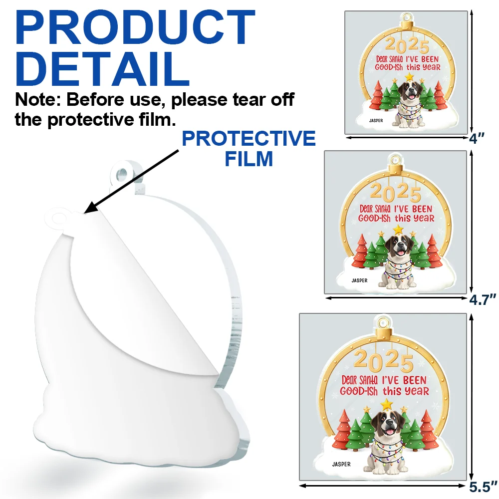 Dear Santa I've Good-Ish - Personalized Custom Shaped Acrylic Ornament - Image 7