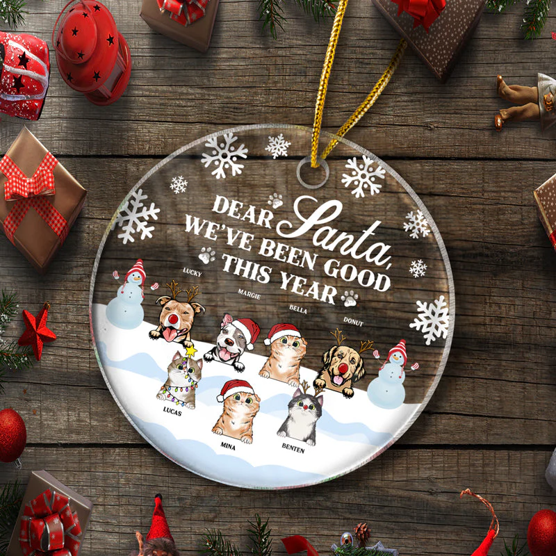 Dear Santa We've Been Good This Year - Christmas Gift For Dog Lovers & Cat Lovers - Personalized Custom Circle Acrylic Ornament - Image 5