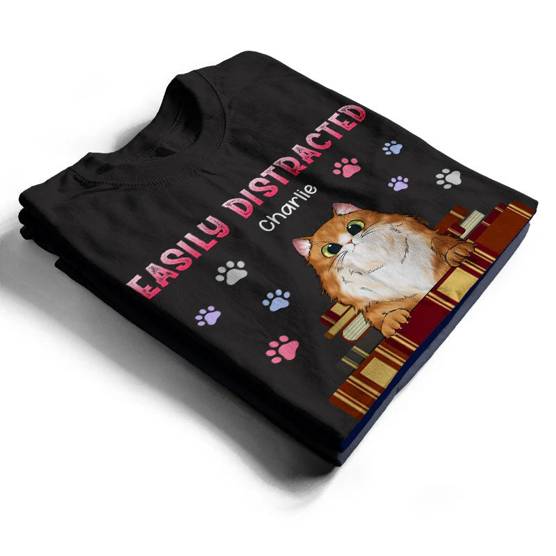 Distracted By Cat - Gift For Cat Lovers - Personalized Custom T Shirt - Image 2