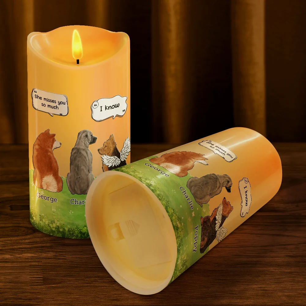 Dog Loss They Still Talk About You I Know - Personalized Flameless LED Candle - Image 4