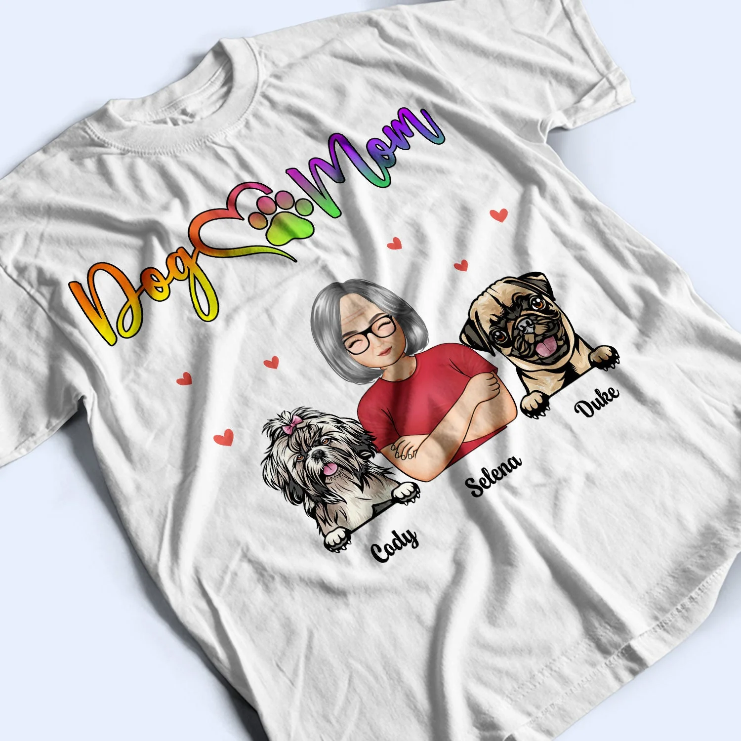 Dog Mom - Gift For Dog Lovers - Personalized T Shirt - Image 3
