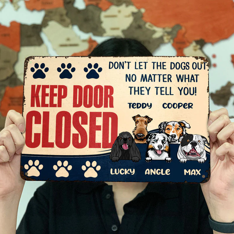 Don't Let The Dogs Out - Gift For Dog Lovers - Personalized Custom Classic Metal Signs - Image 3
