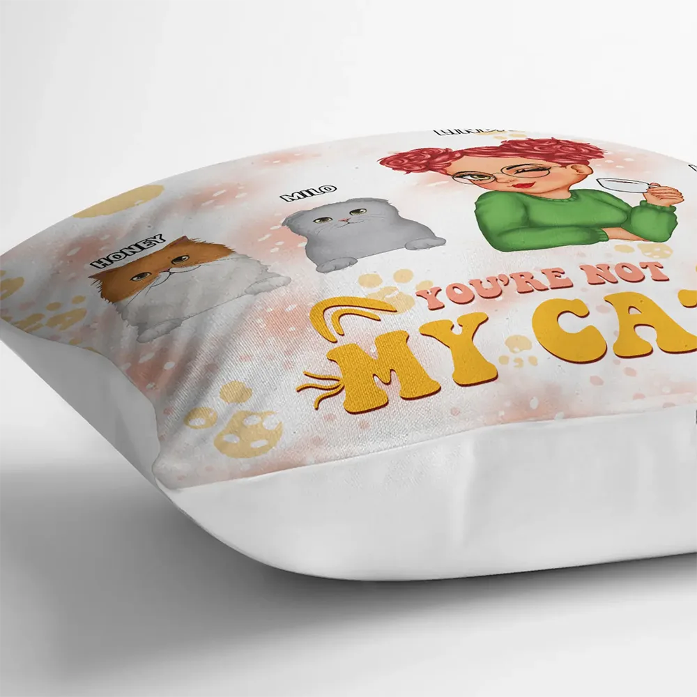 Don't Tell Me What To Do You're Not My Cats - Personalized Pillow - Image 3
