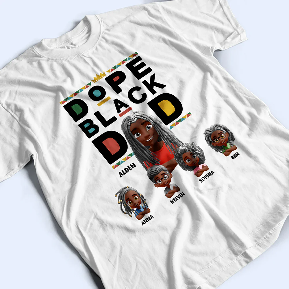 Dope Black Dad 3D Effect - Personalized T Shirt - Image 3