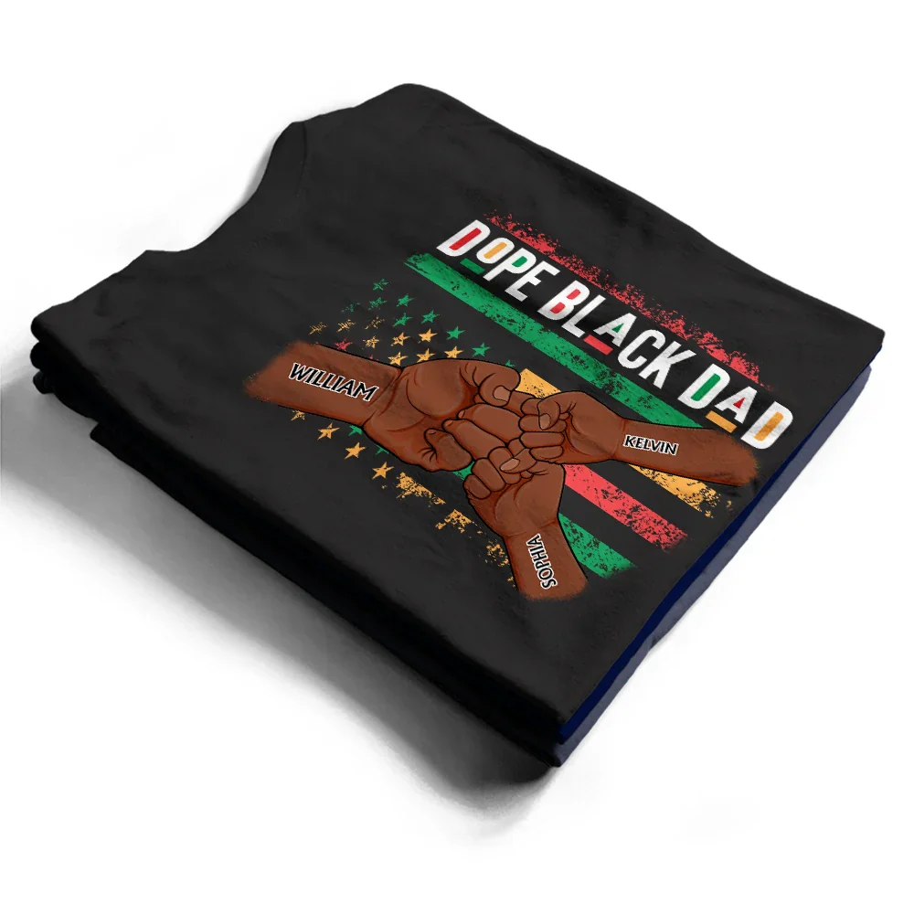 Dope Black Dad - Personalize T Shirt - Image 2