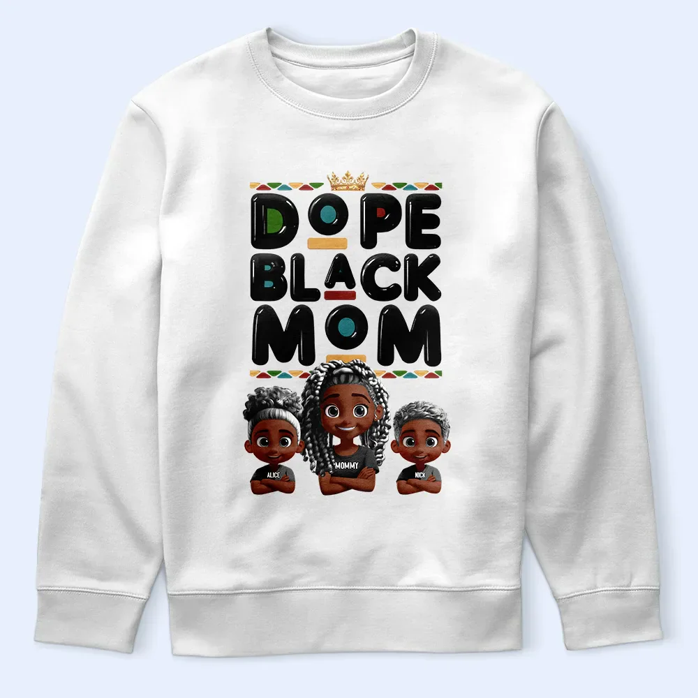Dope Black Mom Funny Mama 3D Effect Cartoon - Personalized T Shirt - Image 5