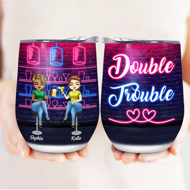 Double Trouble - Gift For Besties - Personalized Custom Wine Tumbler - Image 3
