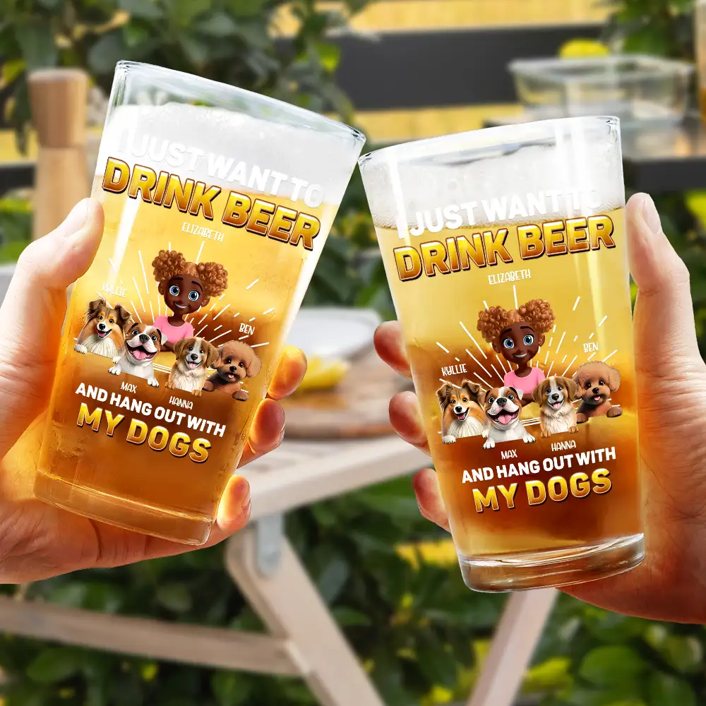Drink Beer And Hang Out With My Dog - Personalized Beer Glass - Image 4