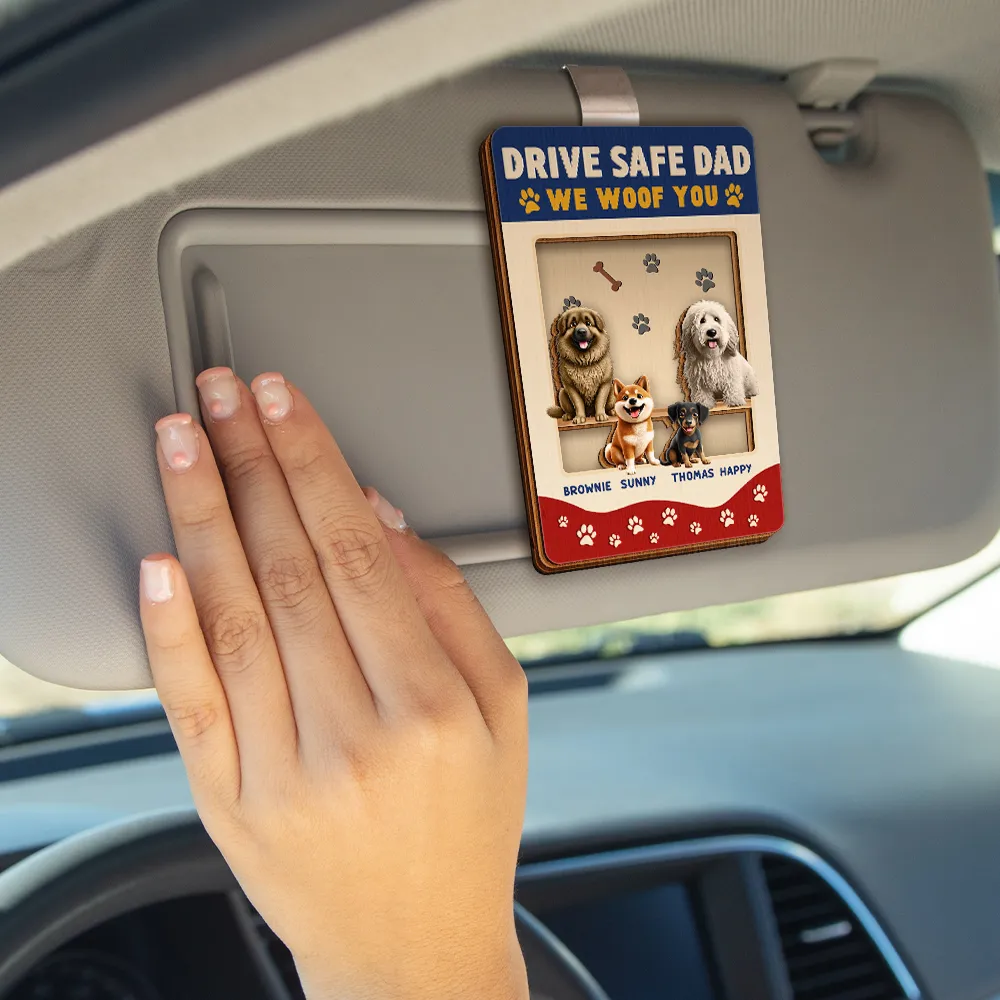 Drive Safe Dad We Woof You - Personalized Custom Shaped Car Visor Clip - Image 4