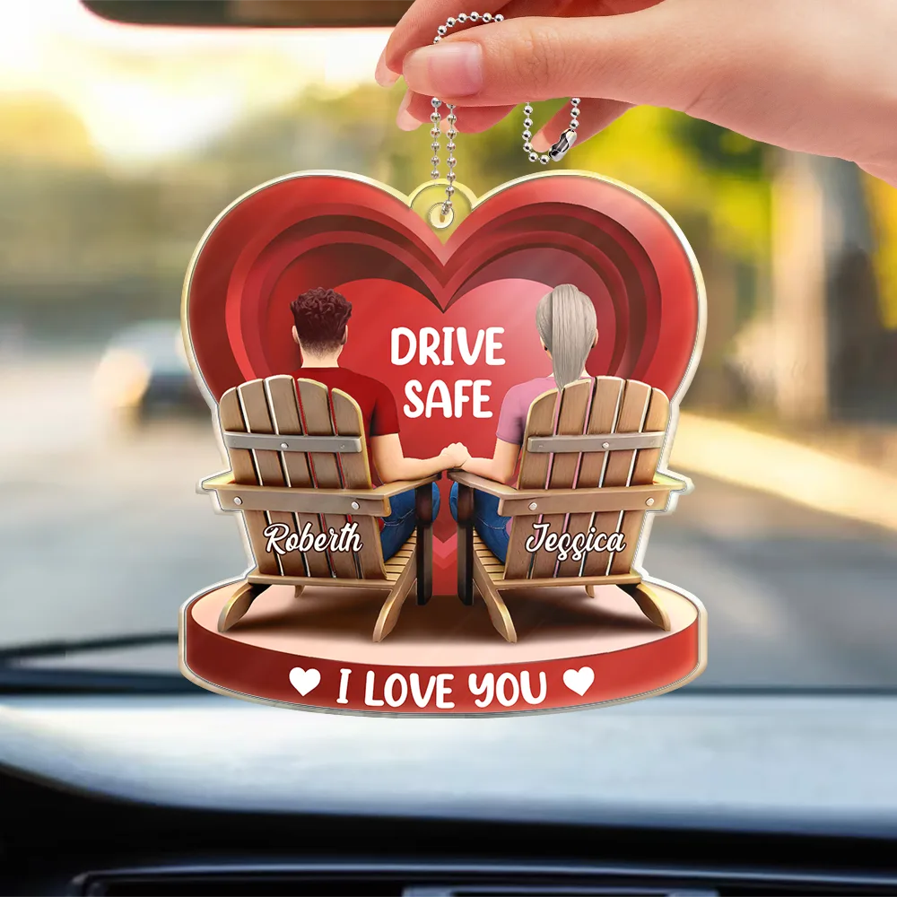 Drive Safe I Love You Couple 3D Effect - Personalized Acrylic Car Hanger - Image 3