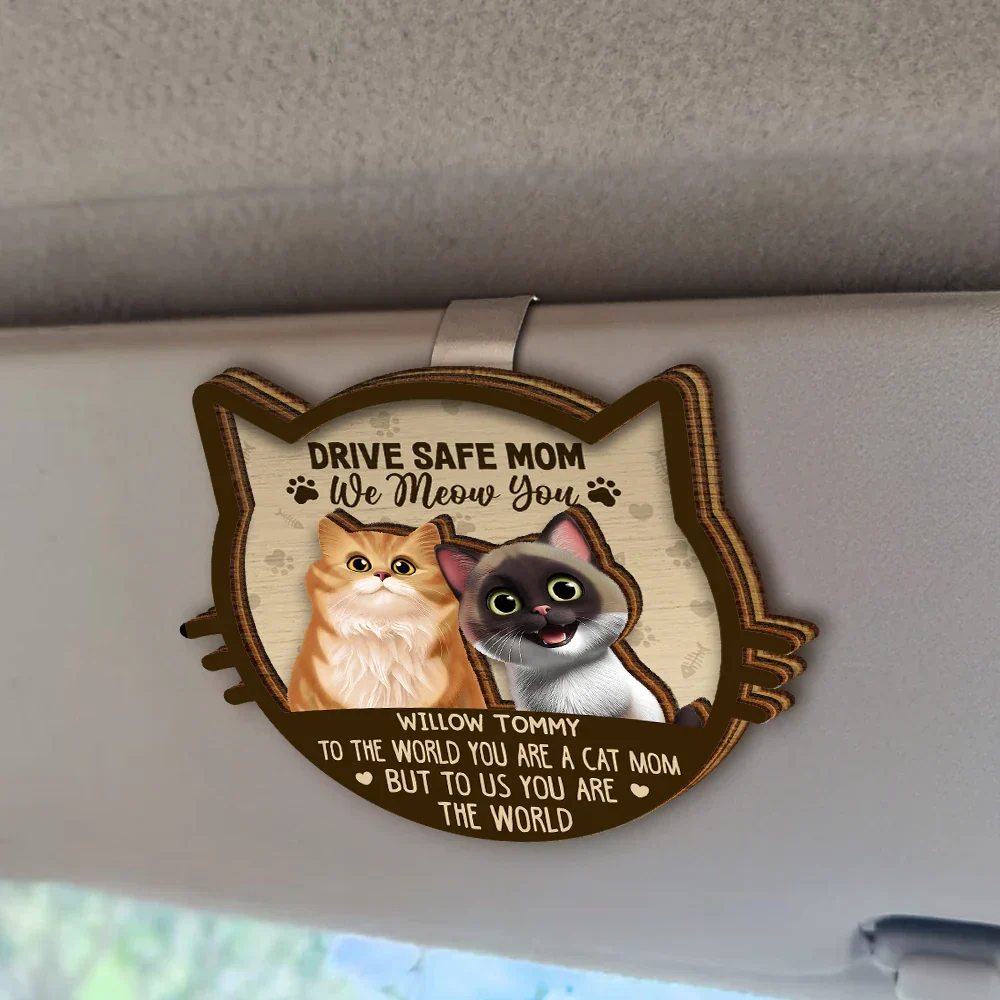 Drive Safe Mom Dad 3D Effect Cat - Personalized Custom Shaped Car Visor Clip - Image 2