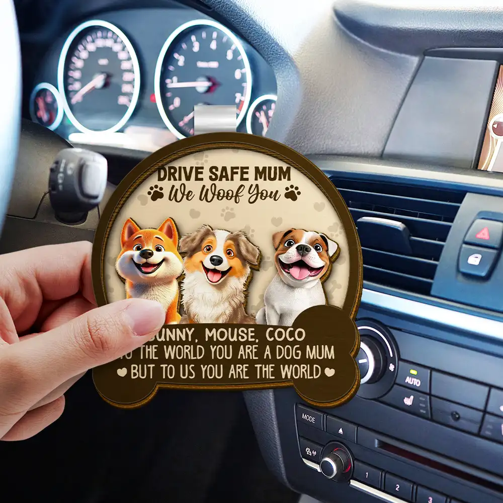 Drive Safe Mum Dad 3D Effect Dog - Personalised Custom Shaped Car Visor Clip - Image 3